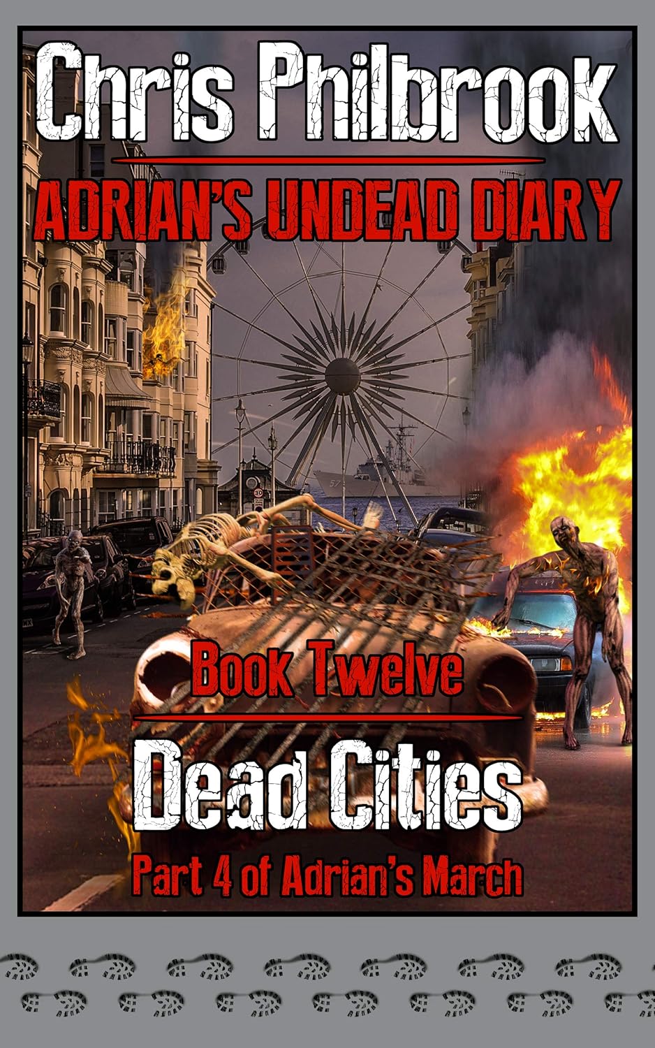 Cover of Dead Cities: Adrian's March Part Four