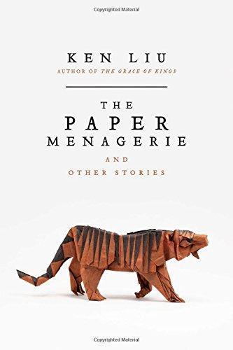 Book cover for The Paper Menagerie and Other Stories