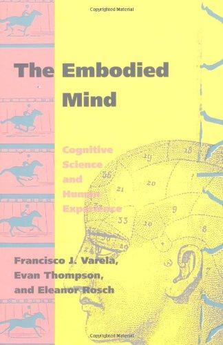 Cover of The Embodied Mind: Cognitive Science and Human Experience