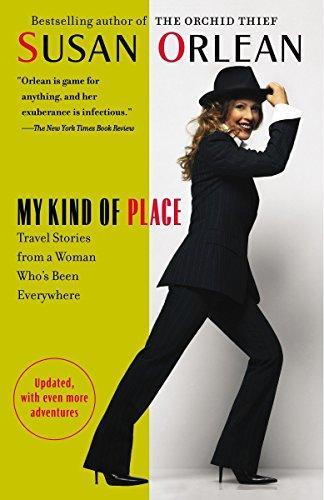 Cover of My Kind of Place: Travel Stories from a Woman Who's Been Everywhere