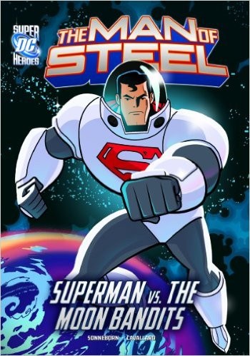 Cover of Superman vs. the Moon Bandits