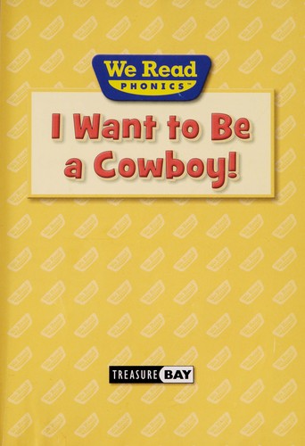 Cover of I want to be a cowboy!