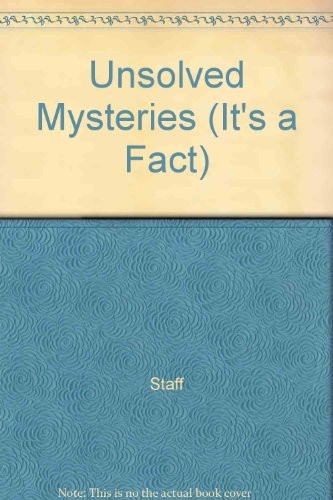 Unsolved mysteries