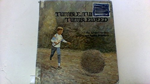 Cover of Tumble, tumble, tumbleweed