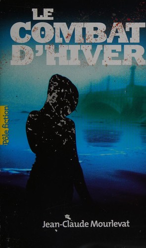 Cover of Le combat d'hiver