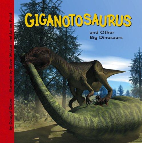 Cover of Giganotosaurus and other big dinosaurs