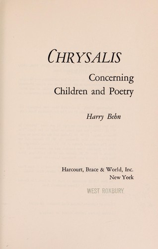 Chrysalis; concerning children and poetry