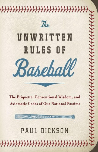 The unwritten rules of baseball