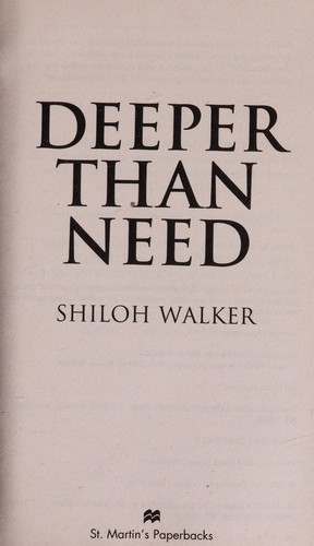 Deeper than need