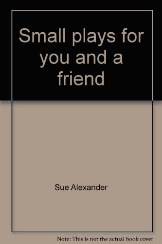 Cover of Small plays for you and a friend
