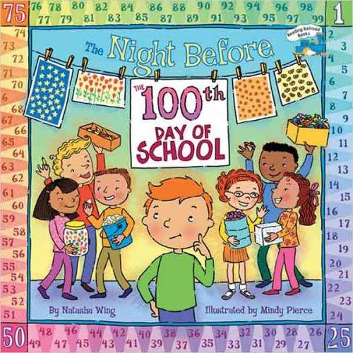 Cover of The night before the 100th day of school