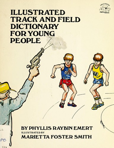 Illustrated track and field dictionary for young people