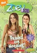Cover of Pranks for Nothing! (Zoey 101 #3)