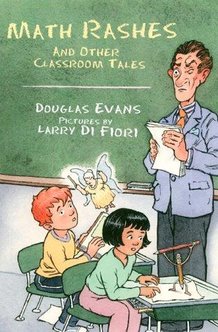 Math rashes and other classroom tales