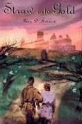Cover of Straw into gold
