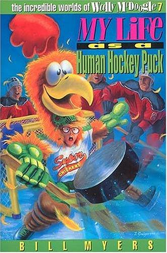 Cover of My life as a human hockey puck