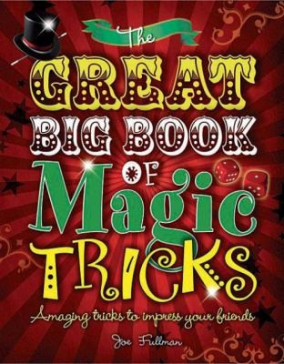 Cover of The Great Big Book Of Magic Tricks