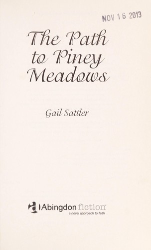 Cover of The Path to piney meadows
