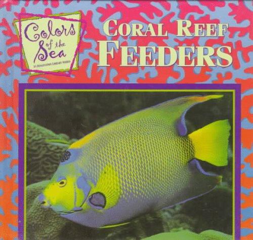Cover of Coral reef feeders