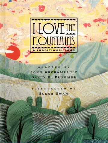 Cover of I love the mountains