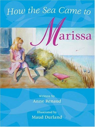 How the sea came to Marissa