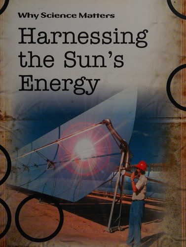 Cover of Harnessing the sun's energy