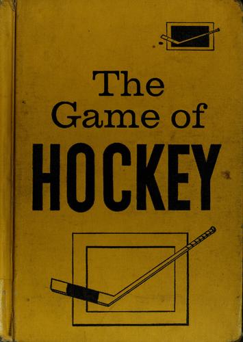 Cover of The game of hockey
