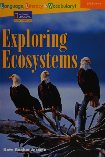 Exploring ecosystems