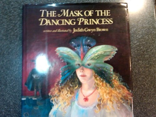 Cover of The mask of the dancing princess