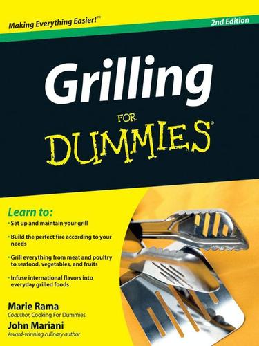 Grilling For Dummies(R)