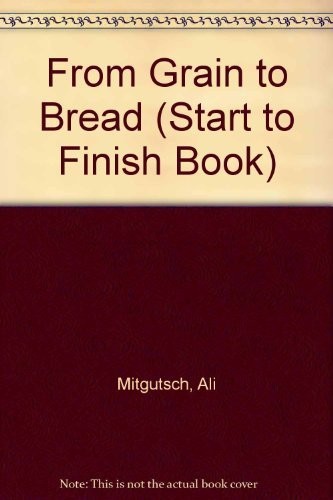 From grain to bread