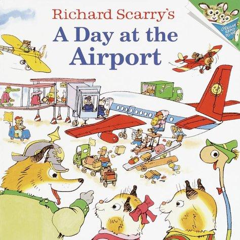 Cover of Richard Scarry's A day at the airport