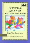 Oliver & Amanda and the big snow