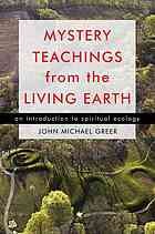 Cover of Mystery teachings from the living earth