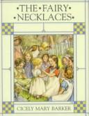 The fairy necklaces