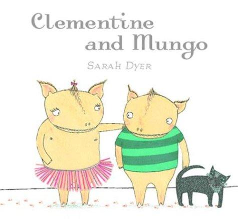 Cover of Clementine and Mungo
