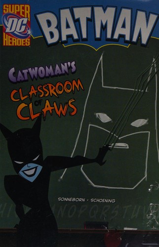 Catwoman's classroom of claws