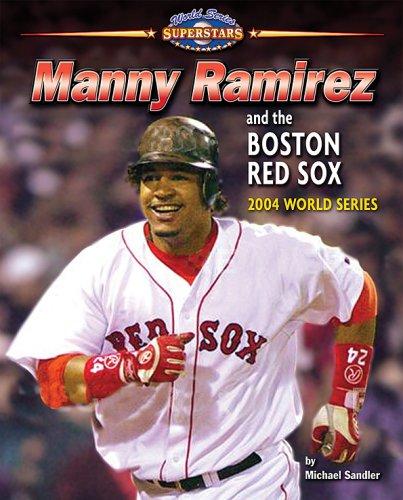 Cover of Manny Ramirez and the Boston Red Sox