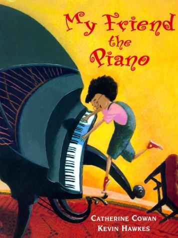 My friend the piano