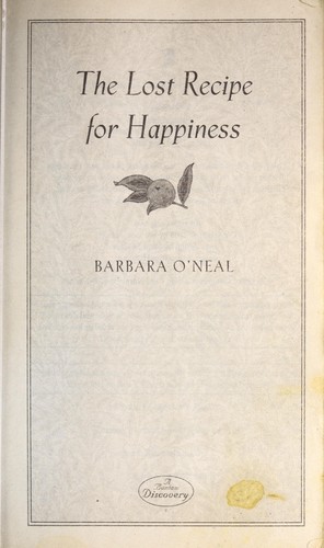 The Lost Recipe for Happiness