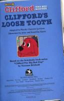 Clifford's loose tooth