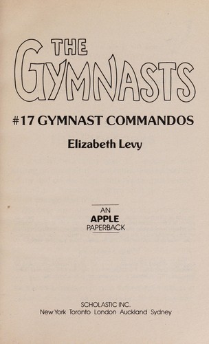 Gymnast Commandos (Gymnasts, No 17)