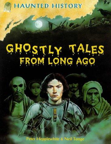 Cover of Ghostly tales from long ago