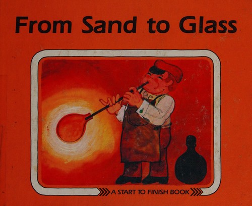 From sand to glass