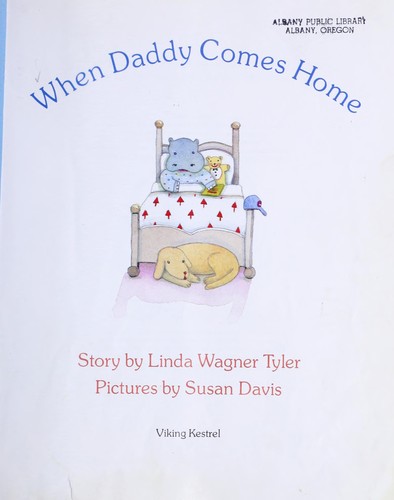 When daddy comes home