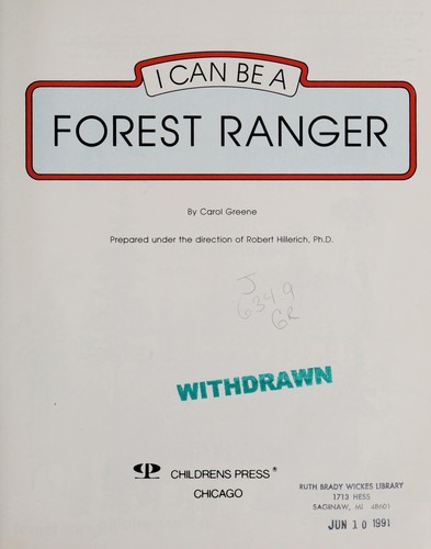 I can be a forest ranger