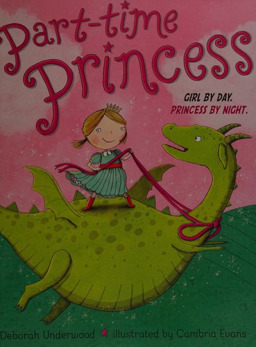 Part-time princess