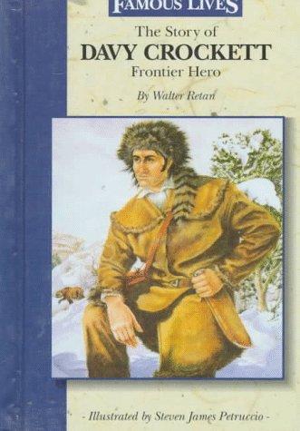 The story of Davy Crockett