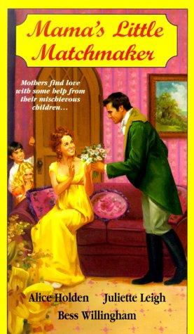 Cover of Mama's Little Matchmaker