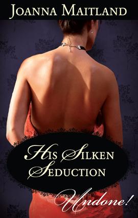 Cover of His Silken Seduction
